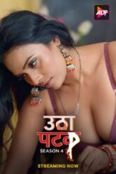 [18+] Utha Patak (2024) S04E03-04 Hindi