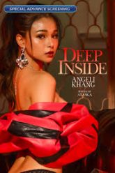 Deep Inside: Angeli Khang (2025) Filipino
