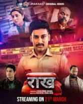 Raakh (2025) Hindi Season 1 Complete