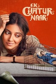 Ek Chatur Naar (2025) Hindi