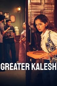 Greater Kalesh (2025) Hindi