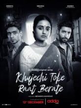 Khujechi Toke Raat Berate (2025) S01 Bengali