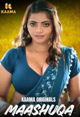 [18+] Maashuqa (2026) S01 Part 1 Hindi Kaama